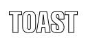 TOAST
